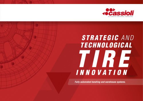 Strategic and Technological Tire innovation