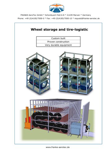 Wheel storage and tire-logistic