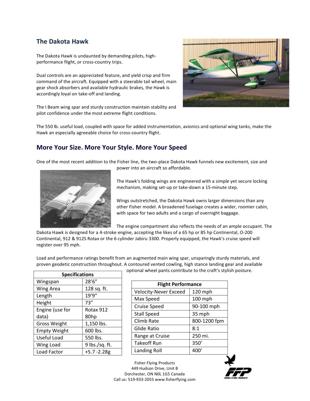The Dakota Hawk - Fisher Flying Products Inc.