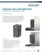 ANGLED MULLION BRACKET SURVEILLANCE CAMERA HOUSING