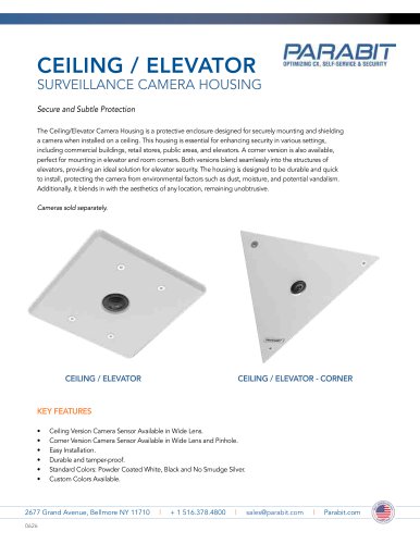 CEILING / ELEVATOR SURVEILLANCE CAMERA HOUSING