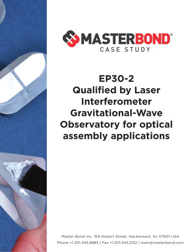 EP30-2: Qualified by Laser Interferometer Gravitational-Wave Observatory (LIGO) for optical assembly applications