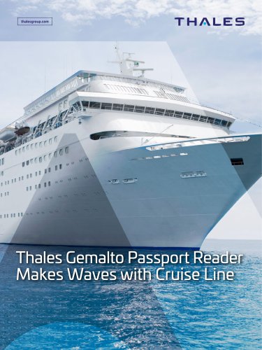 Thales Gemalto Passport Reader Makes Waves with Cruise L