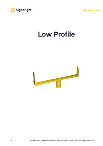Low Profile