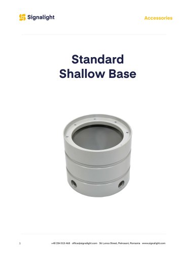 Standard Shallow Base